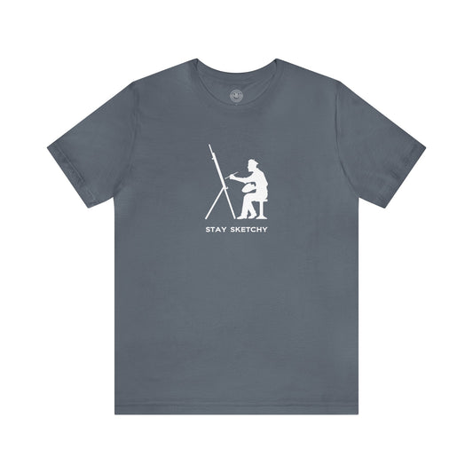 Stay Sketchy Tee