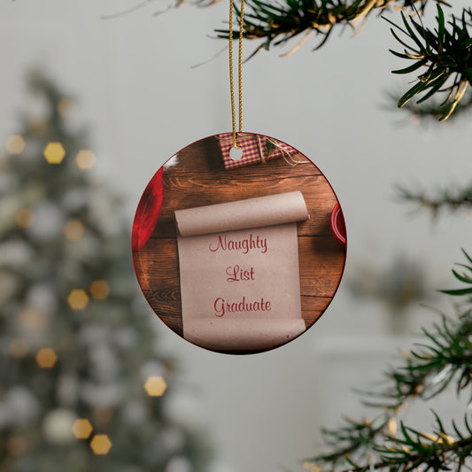 Naughty List Graduate Ceramic Ornament