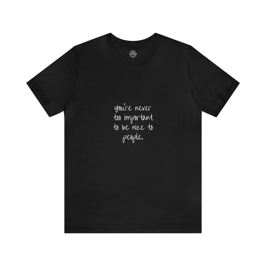 Be Nice Tee