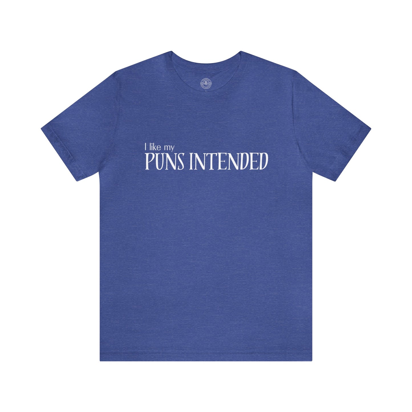 Puns Intended Tee