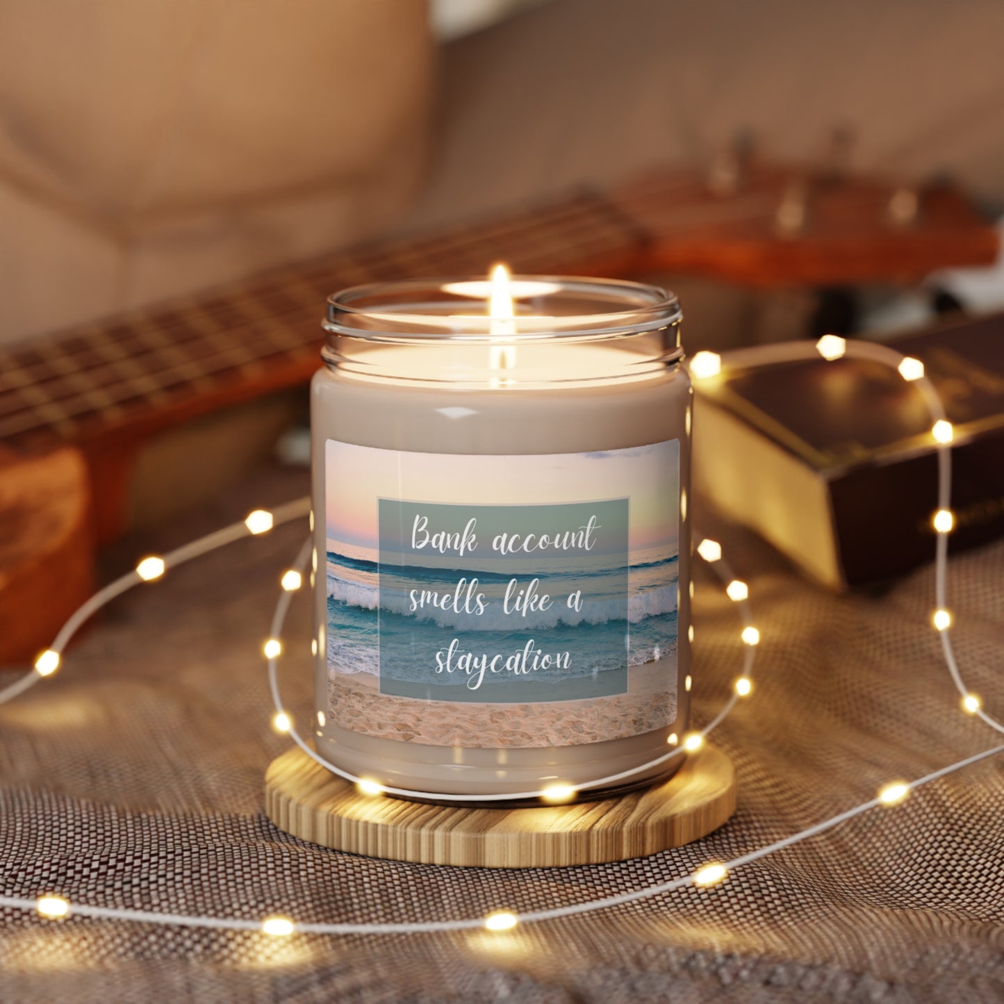 Bank Account Smells Like a Staycation Candle, 9oz