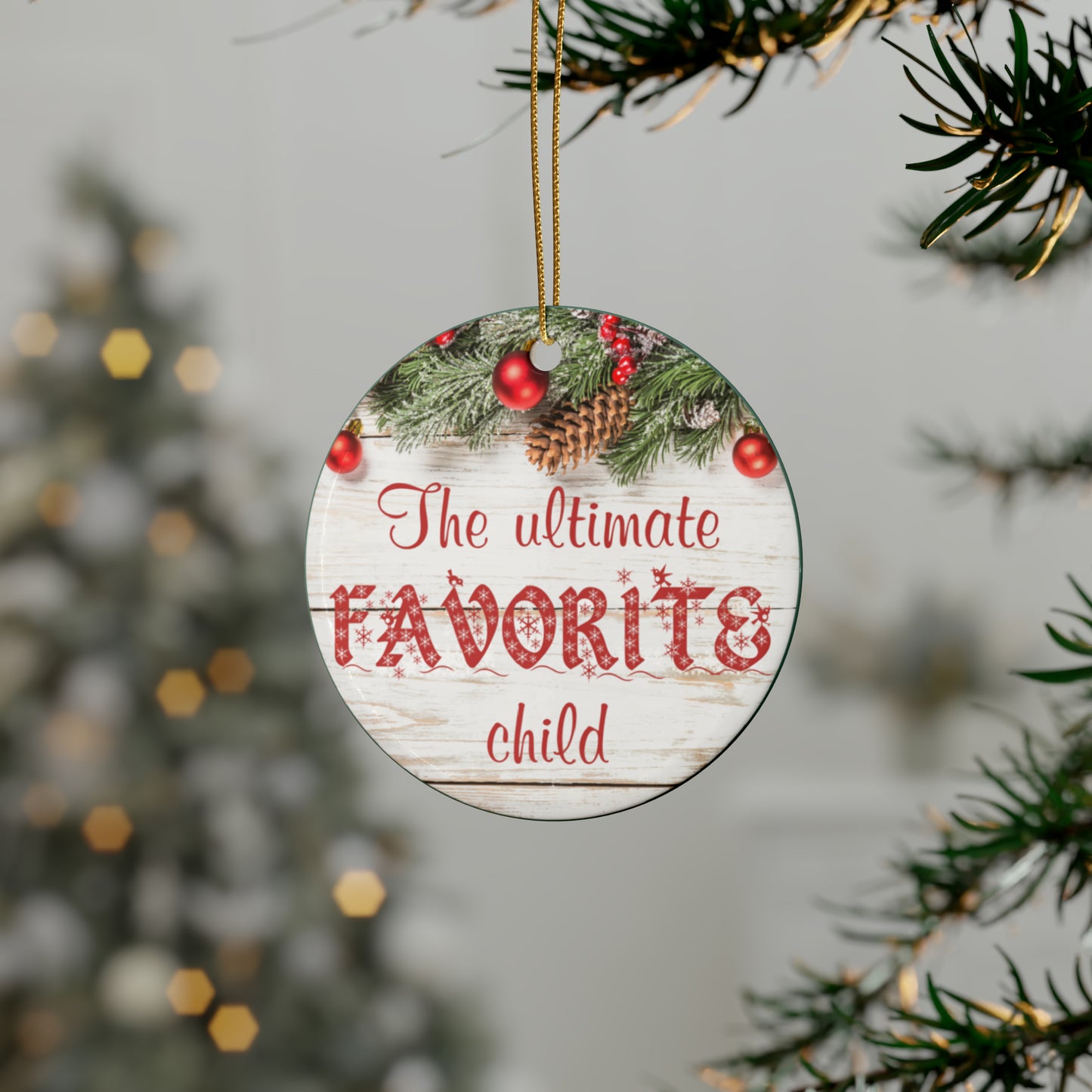 Ultimate Favorite Child Ceramic Ornament