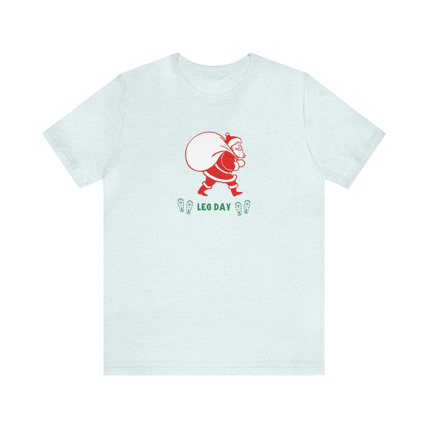 Leg Day Tee